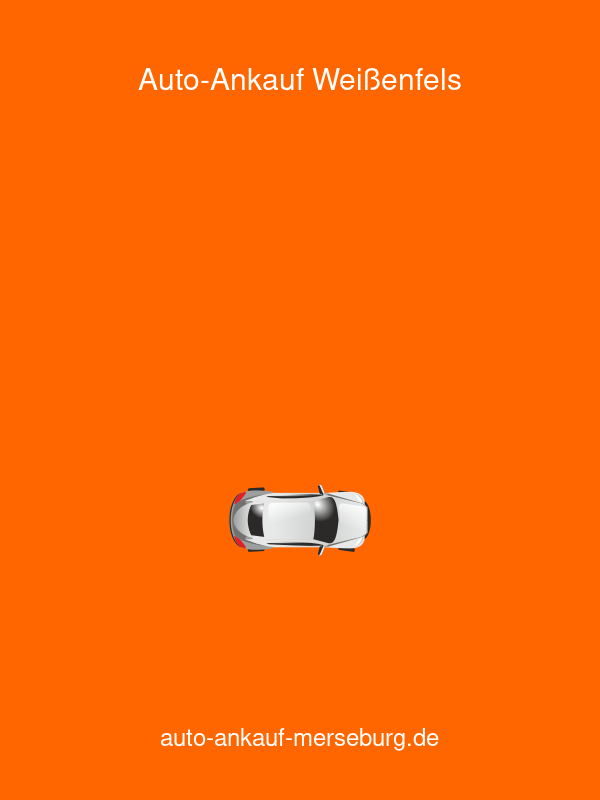 Auto-Ankauf Merseburg